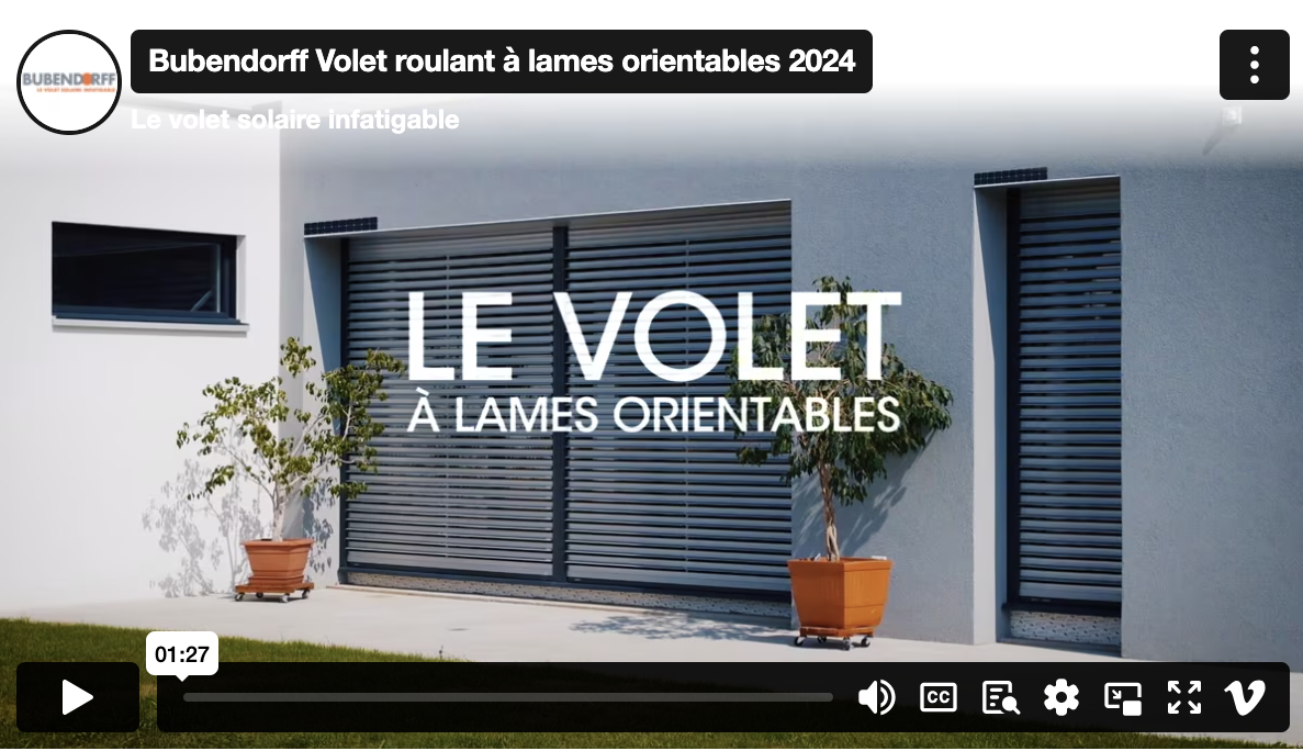 Volets roulants : video-volet-lames-orientables-bubendorff.jpg. Wilco Yvelines 78